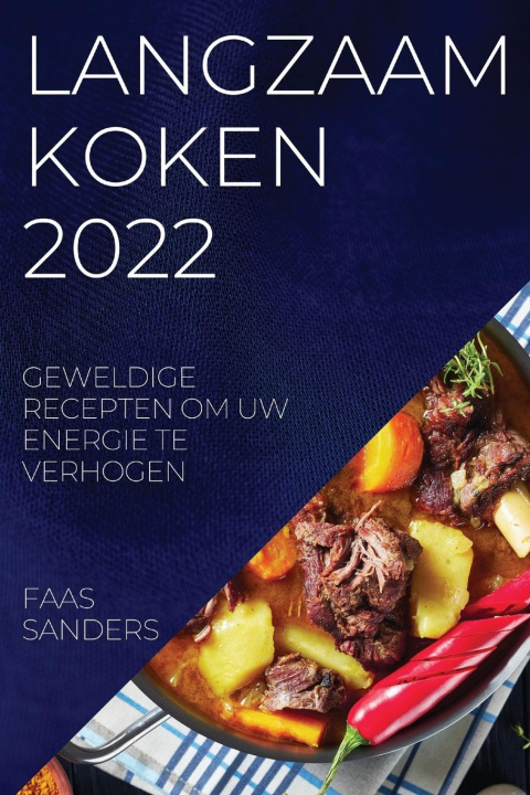 Kniha Langzaam Koken 2022 