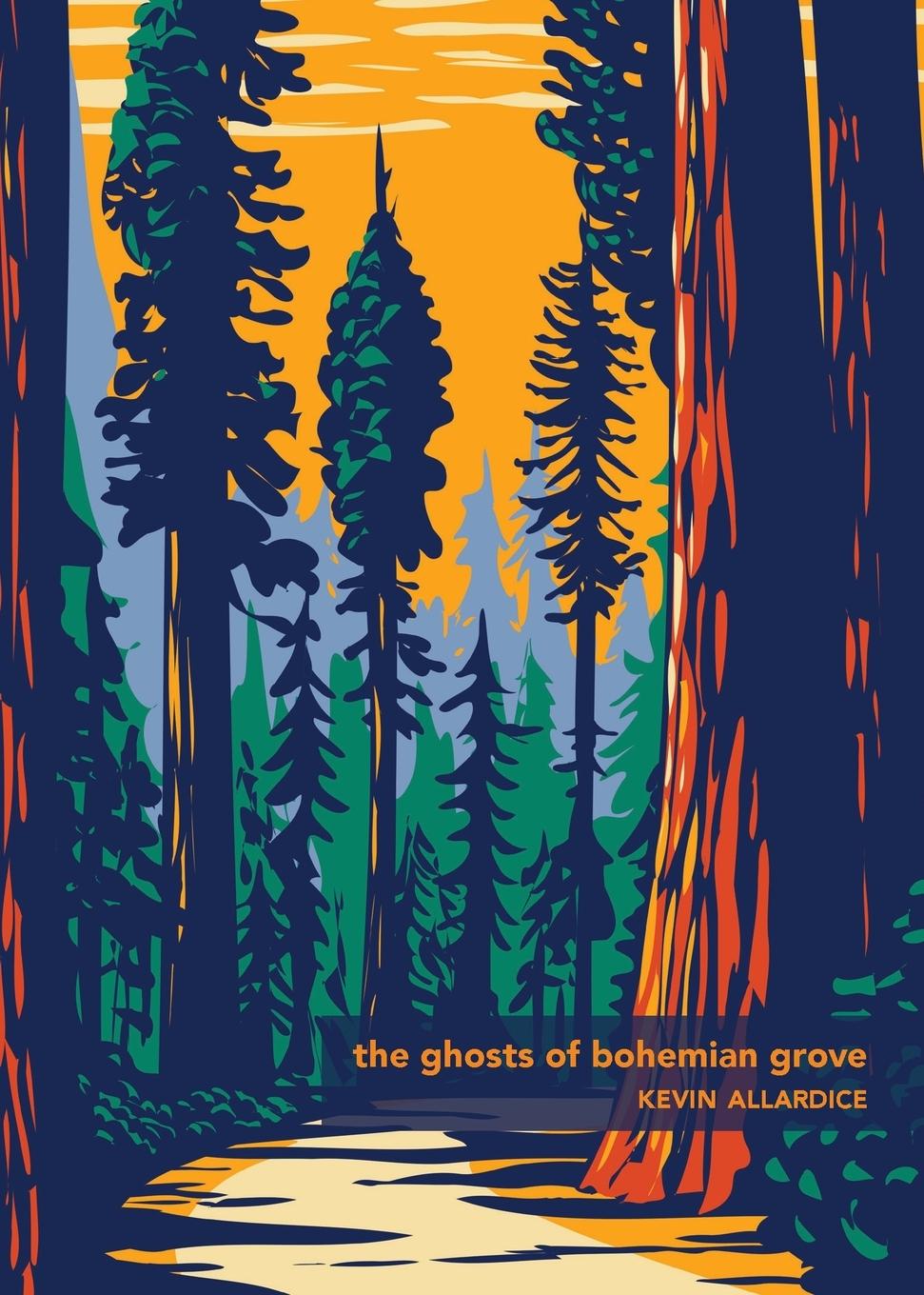 Kniha Ghosts of Bohemian Grove 