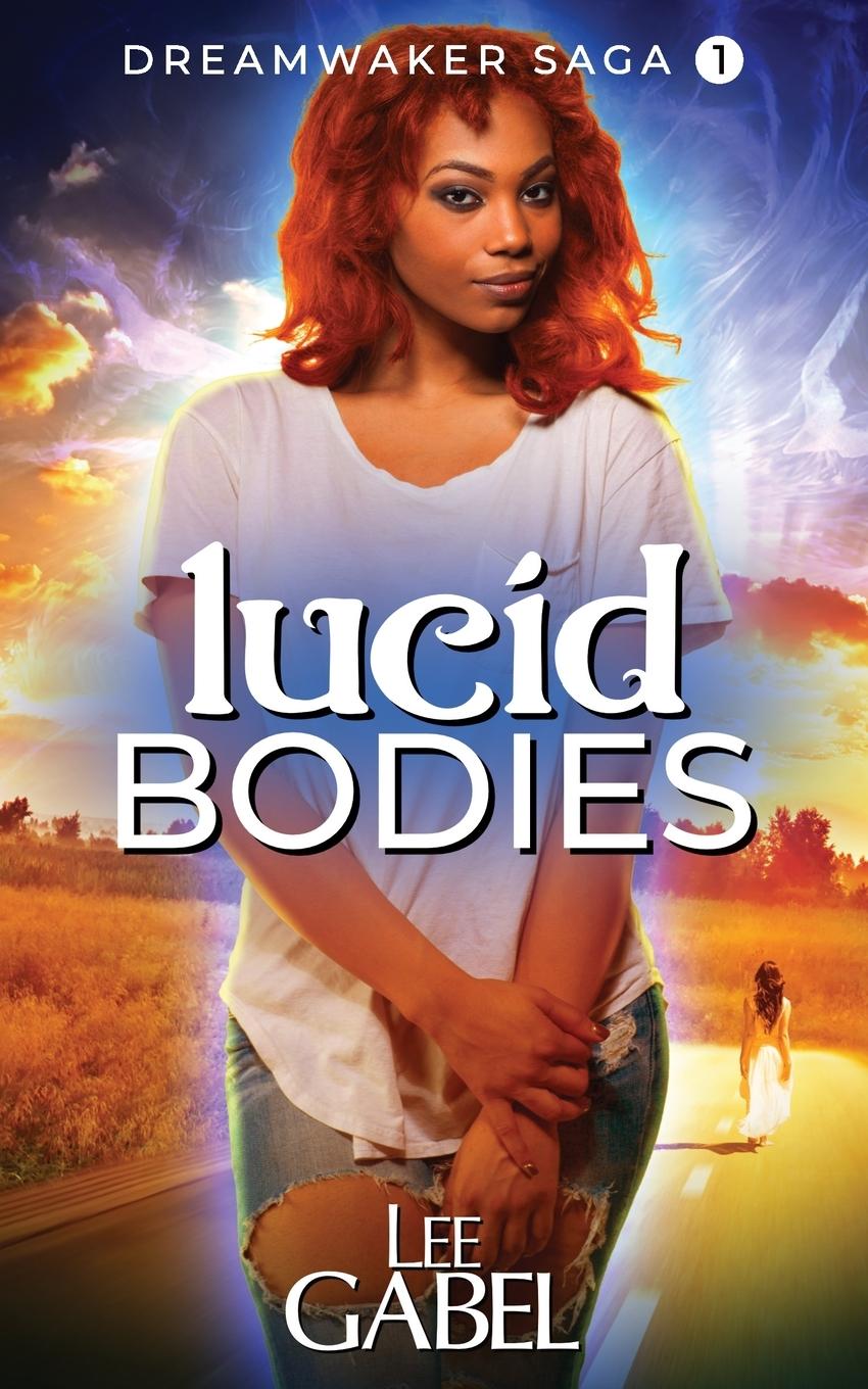 Kniha Lucid Bodies Lee Gabel
