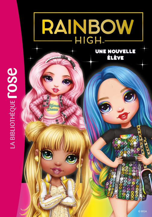 Knjiga Rainbow High 03 - Une nouvelle élève 