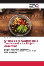 Könyv Oferta de la Gastronomía Tradicional - La Rioja - Argentina Griselda Martinez