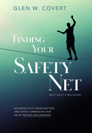 Knjiga Finding Your Safety Net Glen W. Covert