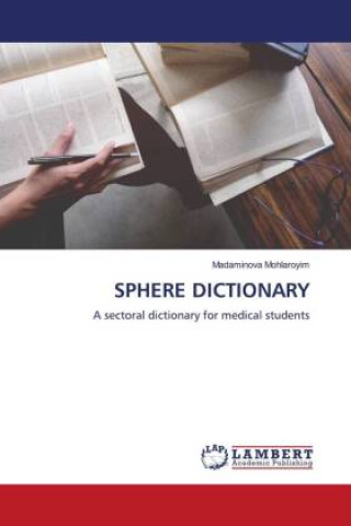 Knjiga SPHERE DICTIONARY Madaminova Mohlaroyim