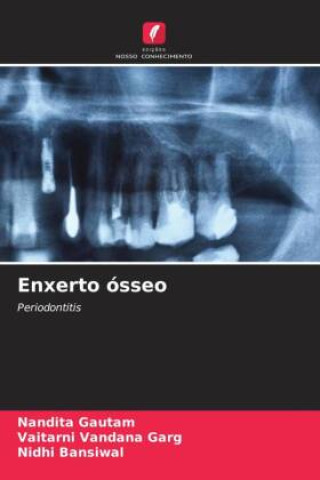 Buch Enxerto ósseo Vaitarni Vandana Garg