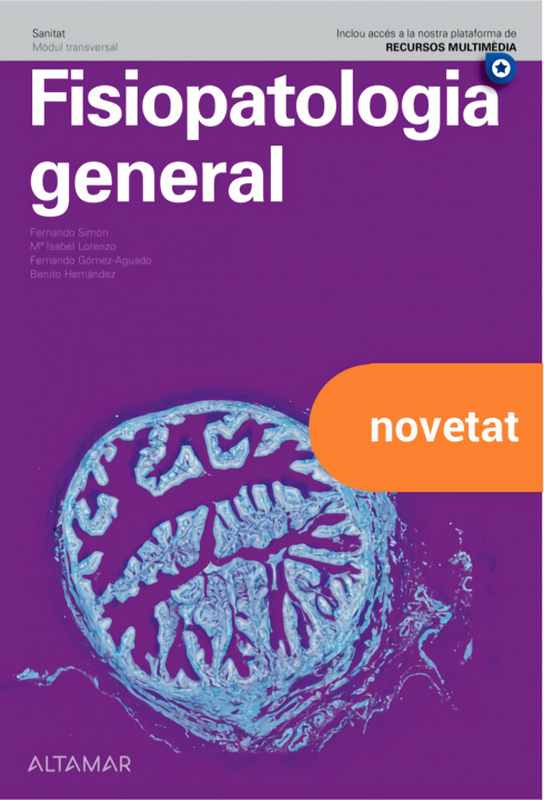 Libro FISIOPATOLOGÍA GENERAL. SANITAT 2022 