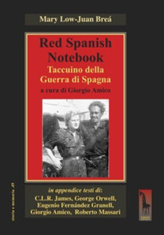 Kniha Red spanish notebook. Taccuino della Guerra di Spagna Mary Low