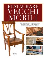 Книга Restaurare vecchi mobili 