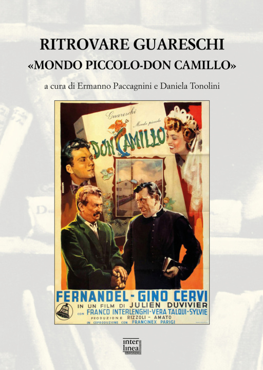 Kniha Ritrovare Guareschi. «Mondo piccolo-Don Camillo» 