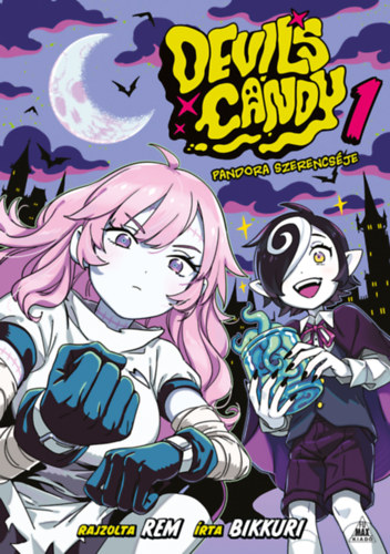 Kniha Devil's Candy 1. - Pandora szerencséje Bikkuri