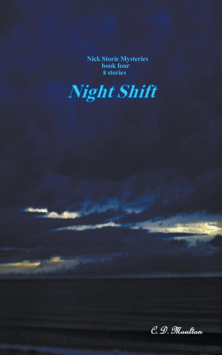 Knjiga Night Shift C. D. Moulton