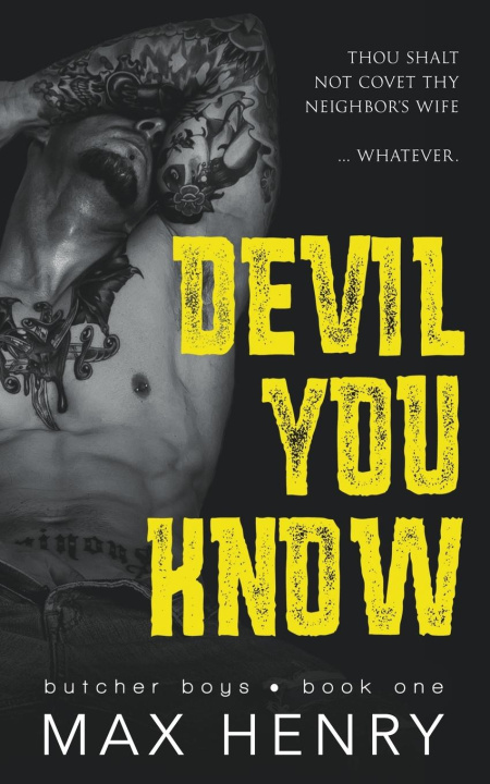Knjiga Devil You Know Max Henry