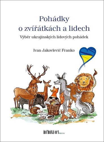 Carte Pohádky o zvířátkách a lidech Ivan Jakovlevič Franko