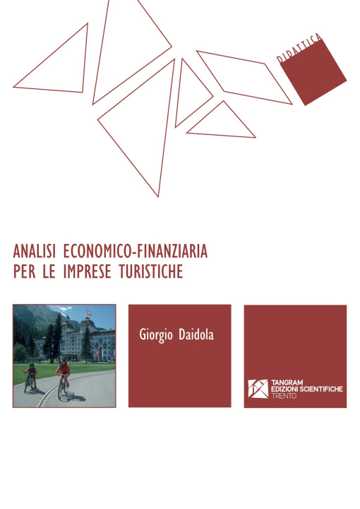 Carte Analisi economico‐finanziaria per le imprese turistiche Giorgio Daidola
