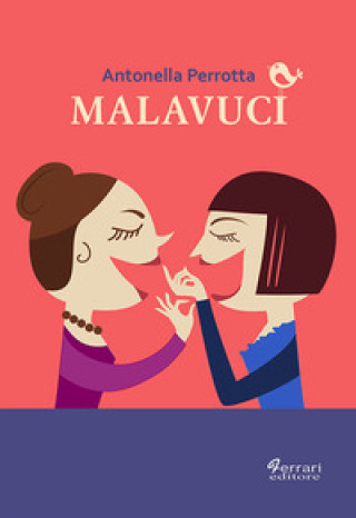 Knjiga Malavuci Antonella Perrotta