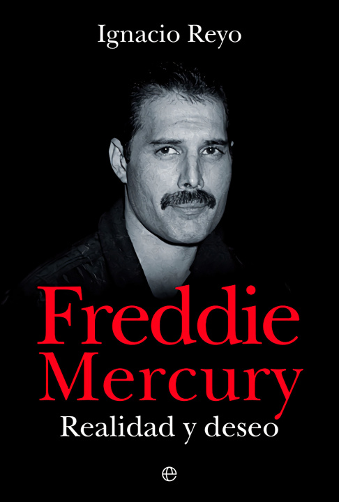 Książka Freddie Mercury IGNACIO REYO