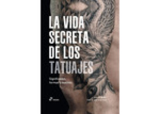 Книга La vida secreta de los tatuajes JORDI GARRIGA