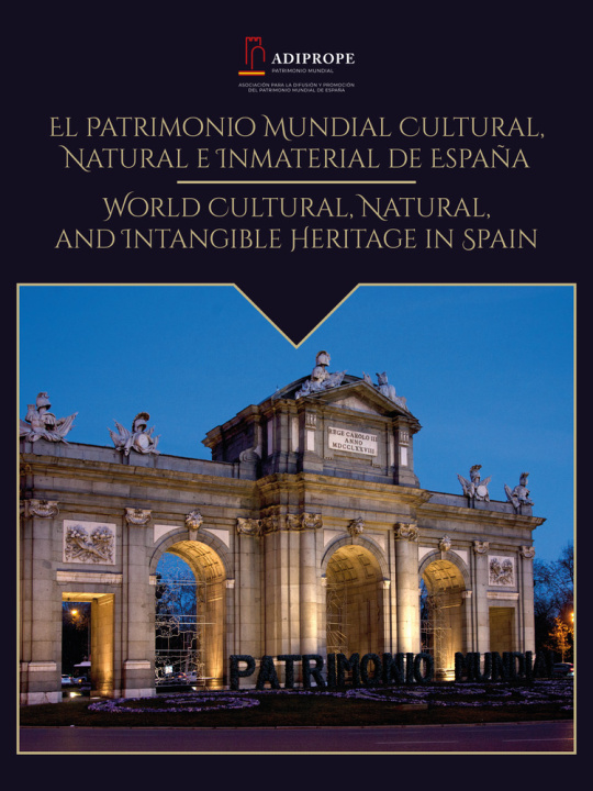 Buch Patrimonio mundial cultural, natural e inmaterial de Espana 