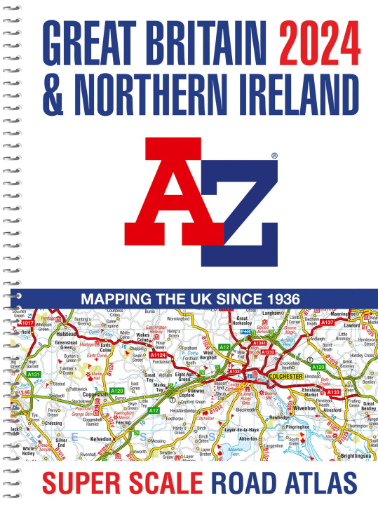 Carte Great Britain A-Z Super Scale Road Atlas 2024 (A3 Spiral) 