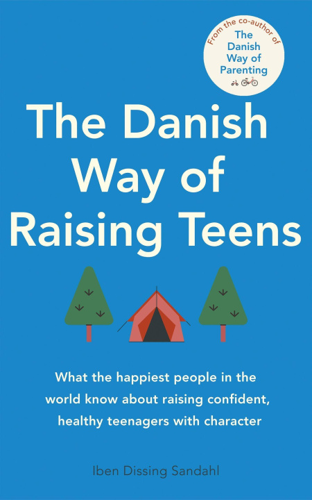Könyv Danish Way of Raising Teens 