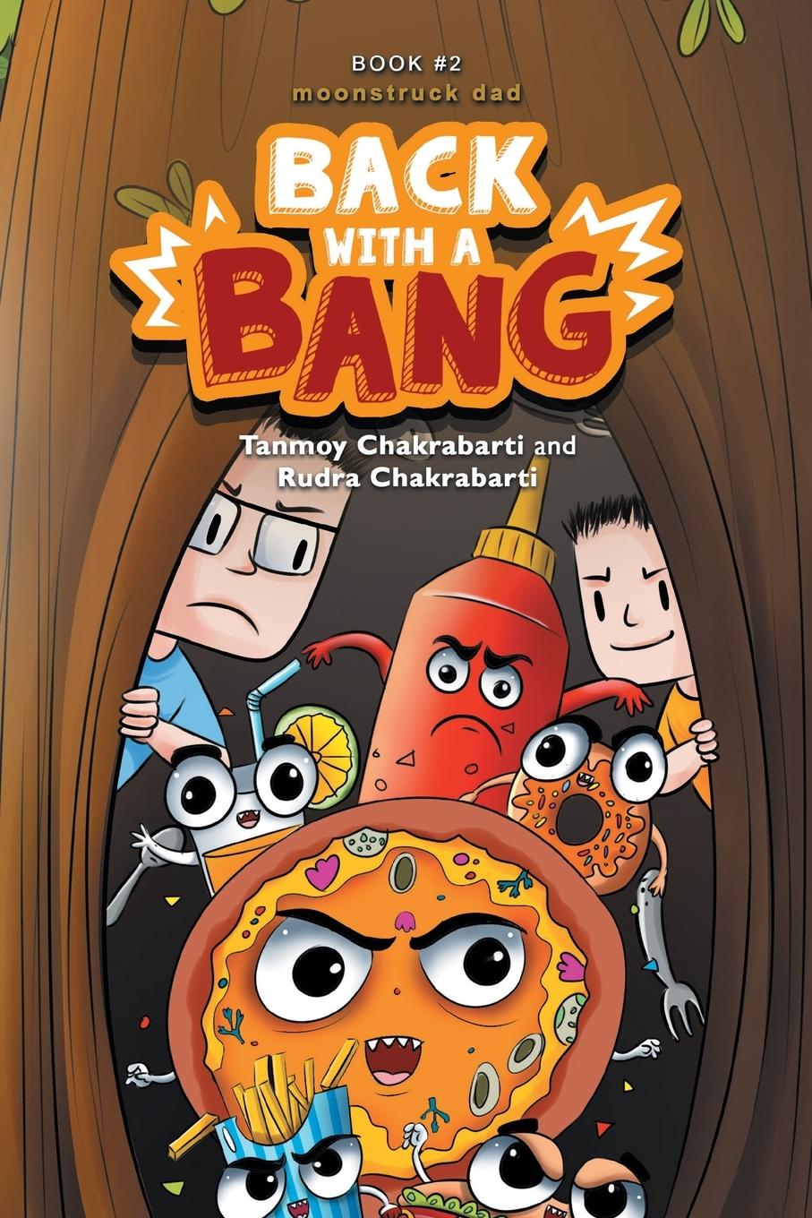 Knjiga Back with a Bang Rudra Chakrabarti