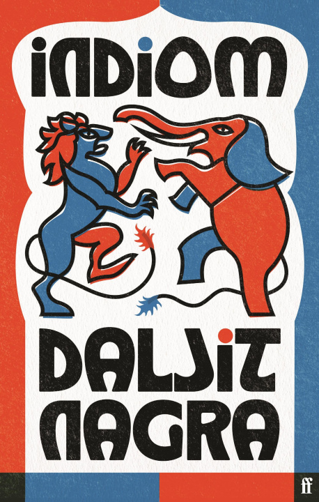 Kniha Indiom Daljit Nagra