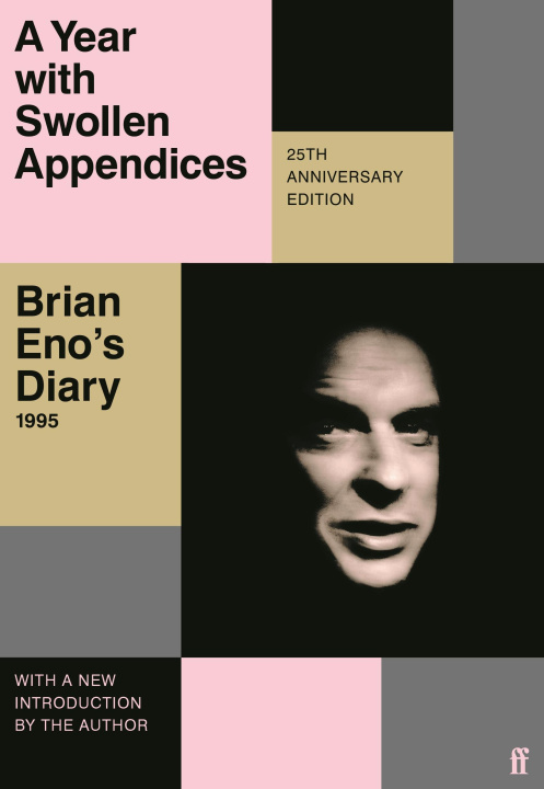 Boek Year with Swollen Appendices Brian Eno