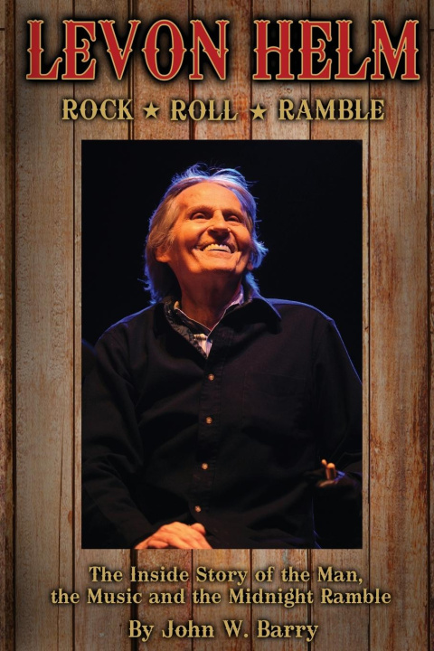 Knjiga Levon Helm John W. Barry