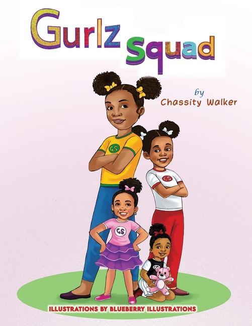 Knjiga Gurlz Squad chassity a walker