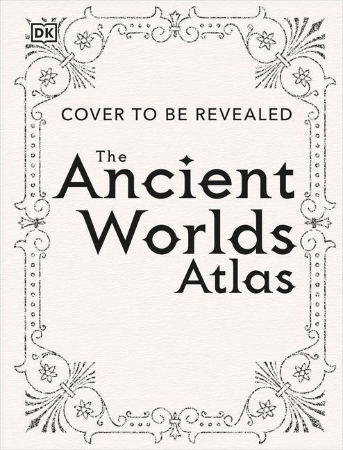 Book The Ancient Worlds Atlas 