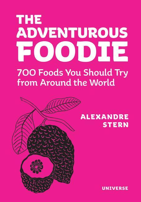 Kniha Adventurous Foodie Alain Ducasse