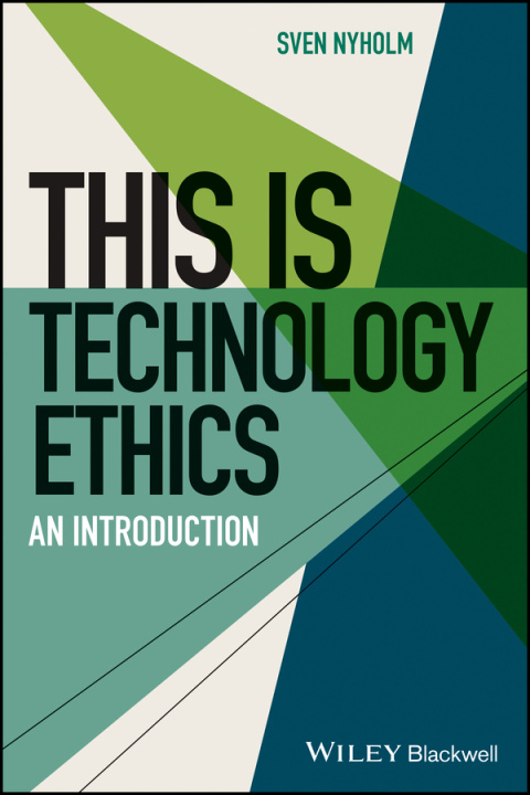 Knjiga This is Technology Ethics: An Introduction 