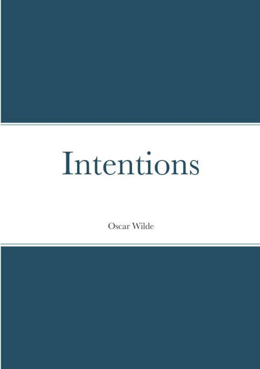 Knjiga Intentions Oscar Wilde
