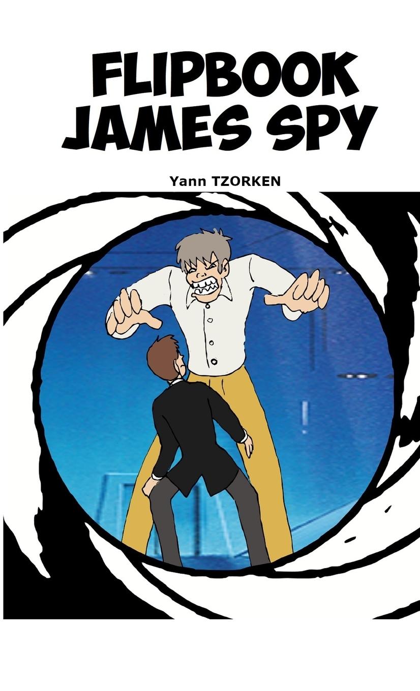 Boek FLIPBOOK JAMES SPY yann tzorken