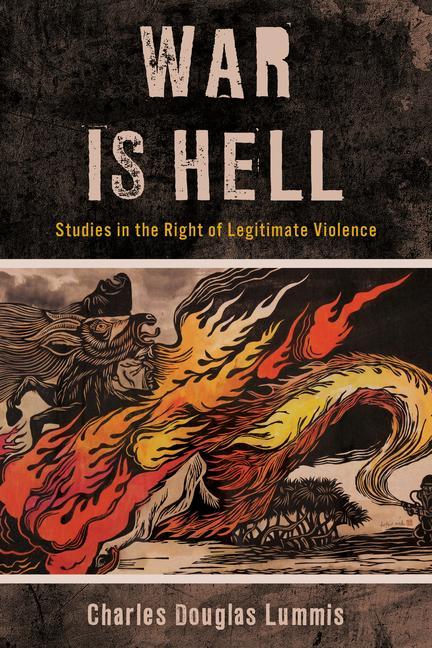 Knjiga War Is Hell Charles Douglas Lummis