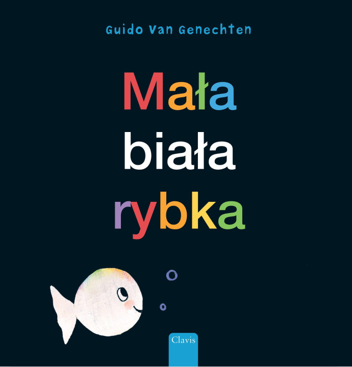 Książka Mala biala rybka (Little White Fish, Polish) Guido van Genechten