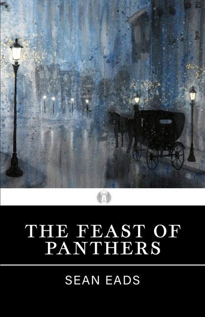 Knjiga The Feast of Panthers Sean Eads