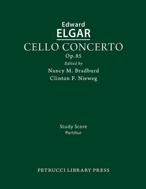 Carte Cello Concerto, Op.85: Study score Nancy M. Bradburd