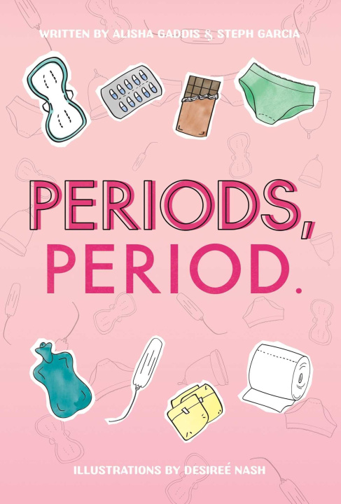 Kniha Periods, Period. Steph Garcia