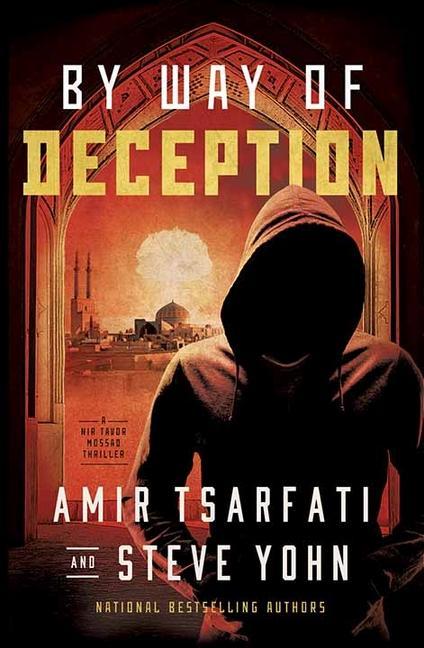 Könyv By Way of Deception: A NIR Tavor Mossad Thriller Steve Yohn