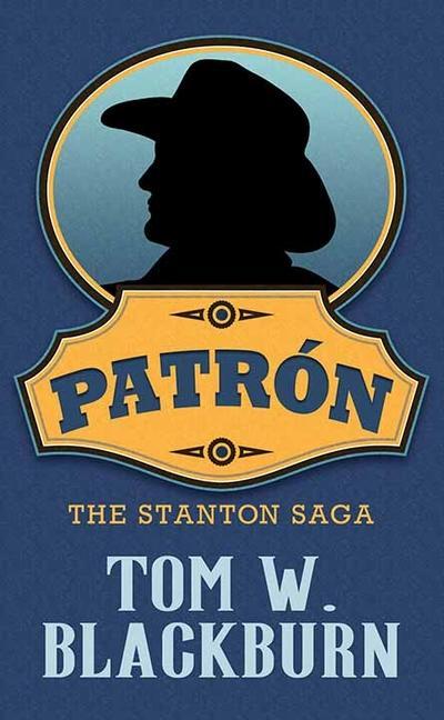 Knjiga Patrón: The Stanton Saga 