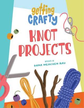 Knjiga Knot Projects Ashley Dugan