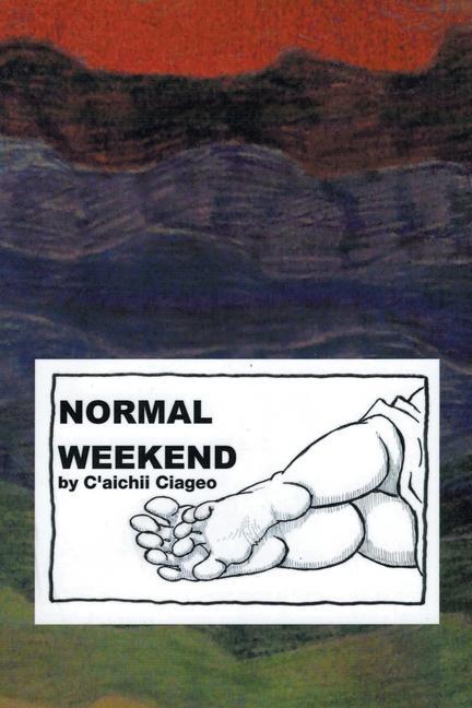 Knjiga Normal Weekend C'aichii Ciageo