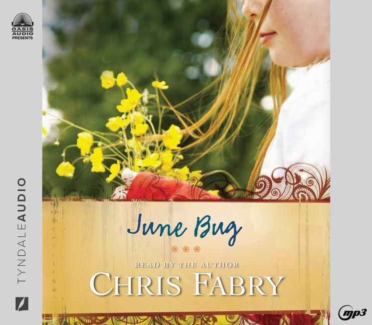Digitalno June Bug Chris Fabry