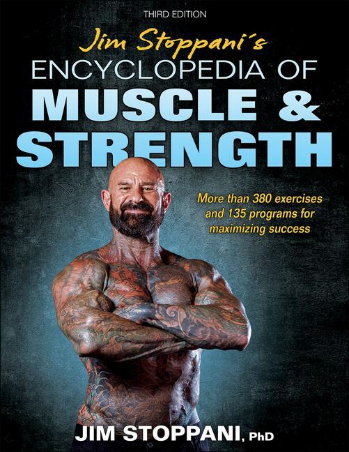 Книга Jim Stoppani's Encyclopedia of Muscle & Strength 