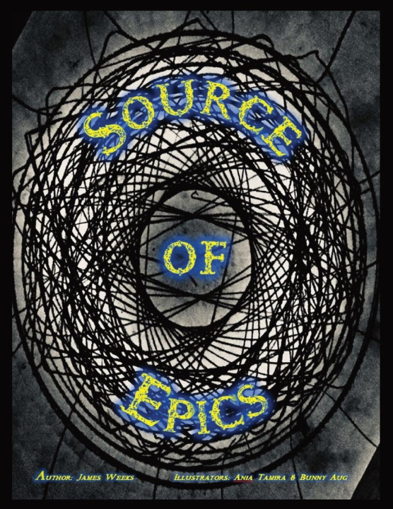 Knjiga Source   of   Epics James H Weeks