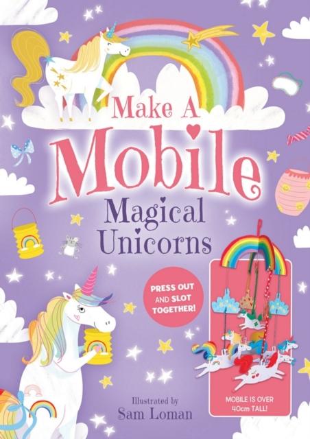 Knjiga Make a Mobile - Magical Unicorns 