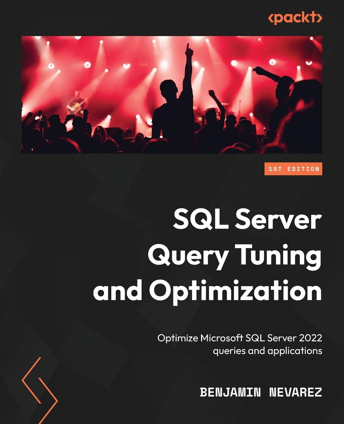 Kniha SQL Server Query Tuning and Optimization 