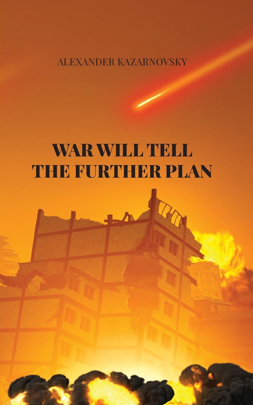 Kniha War Will Tell the Further Plan 