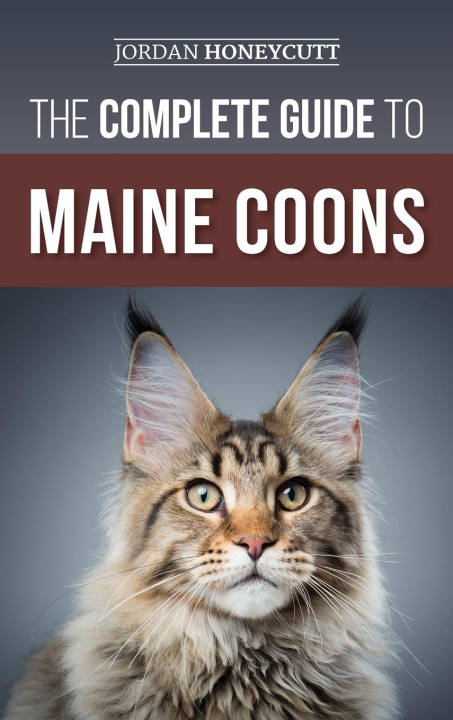 Carte The Complete Guide to Maine Coons 