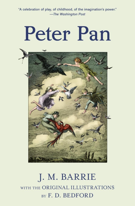 Kniha Peter Pan (Warbler Classics Illustrated Edition) F. D. Bedford